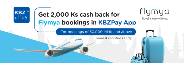 Get 2,000 Kyats cash back for Flymya bookings in KBZPay App