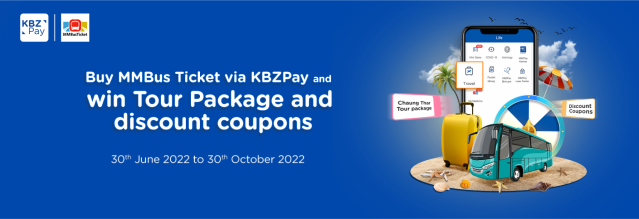 Buy MMBus ticket via KBZPay to win Tour Package and discount coupons Campaign