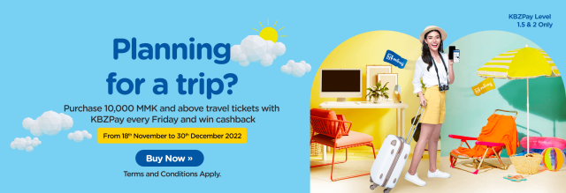 Travel with KBZPay and enjoy the cashback rewards