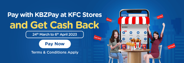 Pay with KBZPay at KFC Stores and Get Cash Back