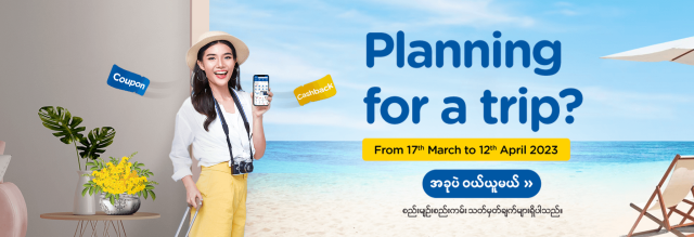 KBZPay’s Travel Promotions for Long awaited Thingyan Holidays
