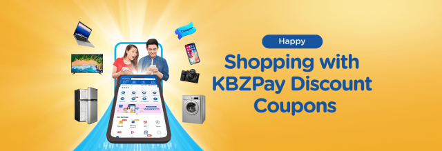 Happy Shopping with KBZPay Discount Coupons